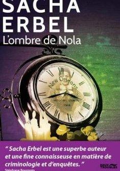 L'ombre de Nola - Sacha Erbel