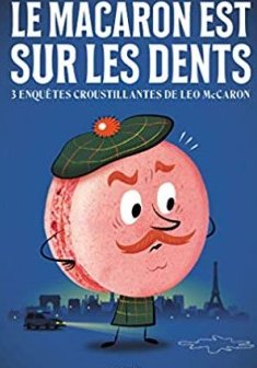 Le Macaron est sur les dents - Emmanuel Trédez