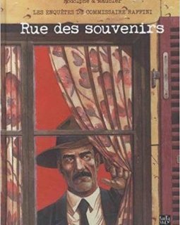 Rue des Souvenirs - Rodolphe et Maucler