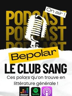Le Club Sang : ces polars qui se cachent dans des collections de littérature générale... 