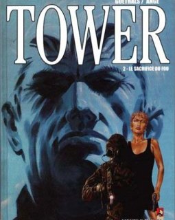 Tower, tome 2 : Le Sacrifice du fou