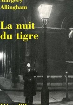 La nuit du Tigre - Margery Alligham