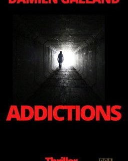 Addictions - Damien Galland