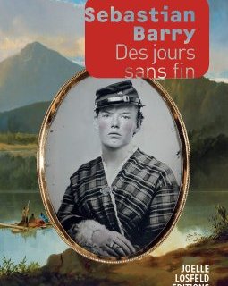 Des jours sans fin - Sebastian Barry