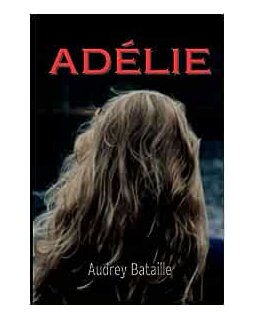 Adelie - Audrey Bataille