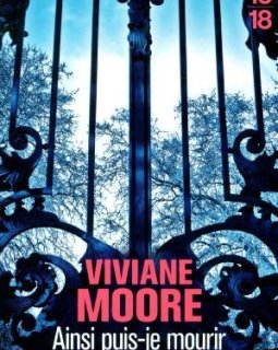 Ainsi puis-je mourir - Viviane Moore