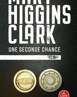 Une seconde chance - Mary Higgins Clark