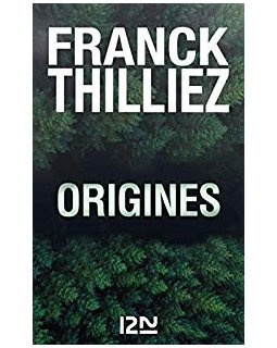 Origines - Franck Thilliez