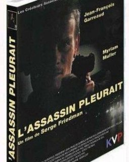 L'Assassin pleurait - Serge Friedman