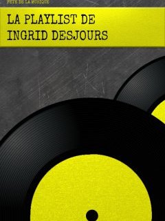 Ingrid Desjours : Fête de la musique 