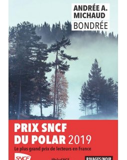 Bondrée - Andrée A. Michaud