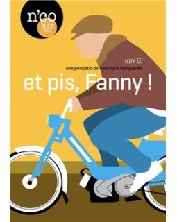 Et pis, Fanny ! - Ian G.