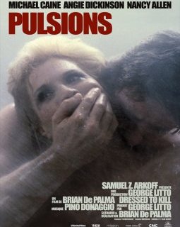 Pulsions - Brian De Palma