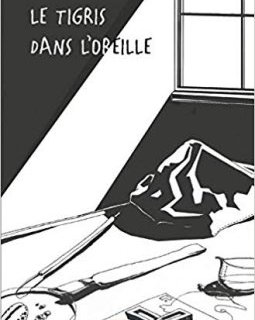 le tigris dans l'oreille - Odile Marteau Guernion