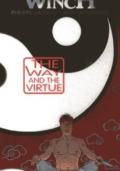 Largo Winch - tome 12 The Way and the Virtue (12) - Jean Van hamme