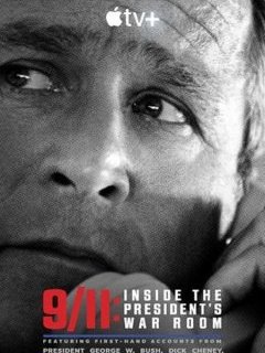 11 septembre : dans la cellule de crise du Président, un documentaire saisissant ! 