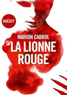 La Lionne Rouge - Marion Cabrol 