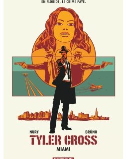 Le retour de Tyler Cross !