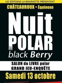 La 5ème nuit du polar blackBerry - 13 octobre