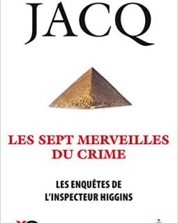 Les enquêtes de l'inspecteur Higgins - tome 34 Les sept merveilles du crime (34)