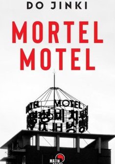 Mortel Motel - Do Jin-ki