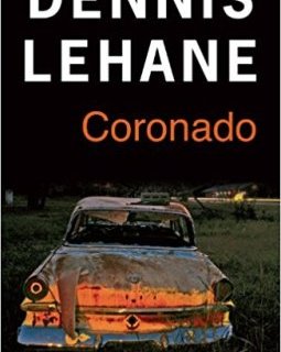 Coronado - Dennis Lehane