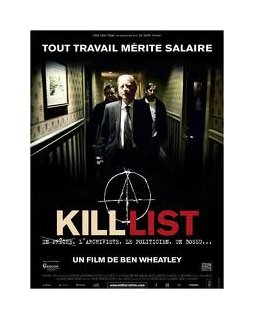 Kill List - Ben Wheatley