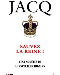 Les enquêtes de l'inspecteur Higgins - tome 29 Sauvez la reine !