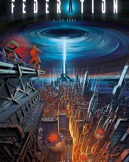 Fédération . T.1 . Le Test