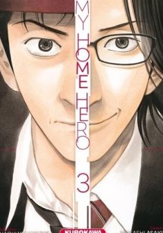 My Home Hero - Tome 3 - Naoki Yamakawa - Masashi Asaki