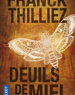 Deuils de miel - Franck Thilliez