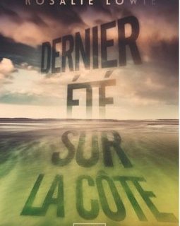 Dernier été sur la côte - Rosalie Lowie