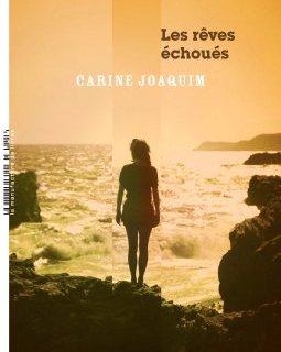 Les Rêves échoués de Carine Joaquim, l'interrogatoire