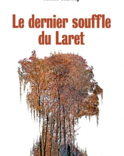 Le dernier souffle du Laret - Noémie Charmoy
