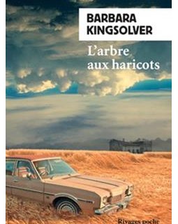 L'Arbre aux haricots - Barbara Kingsolver