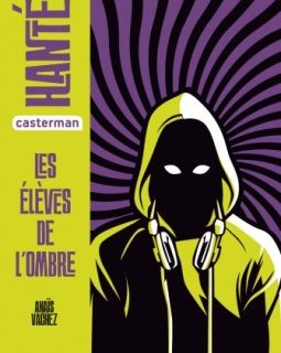 Les élèves de l'ombre - Anaïs Vachez