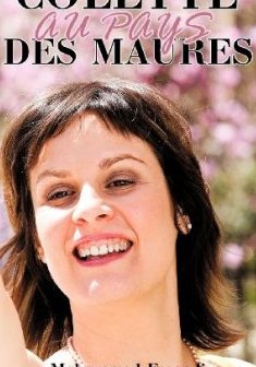 Colette Au Pays Des Maures