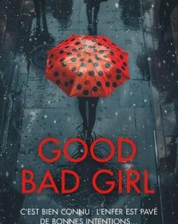 Good Bad Girl - Alice Feeney