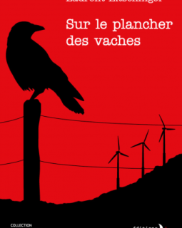 Sur le plancher des vaches - Laurent Eltschinger