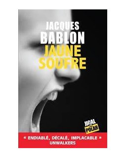 Jaune soufre - Jacques Bablon