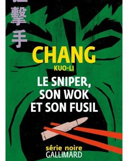 Le sniper, son wok et son fusil