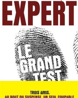 Le grand test - Jacques Expert
