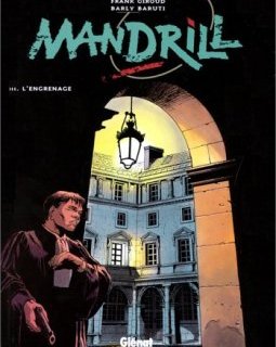 Mandrill, tome 3 : L'Engrenage