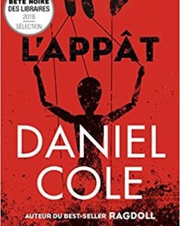 L'Appat - Daniel Cole