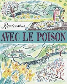 Les Détectives du Yorkshire - Tome 4 : Rendez-vous avec le poison (04) - Stuart TURTON