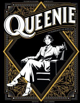 Queenie, la marraine de Harlem - Elizabeth Colomba et Aurélie Lévy