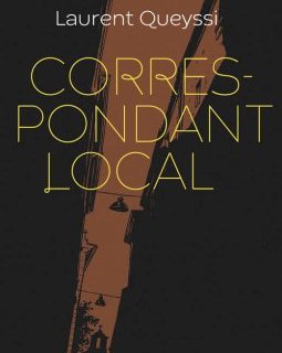 Correspondant local - Laurent Queyssi