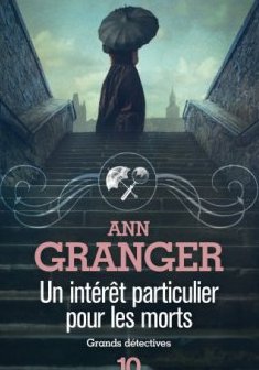 Un intérêt particulier pour les morts – Ann GRANGER
