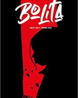 Bolita - Eduardo Risso et Carlos Trillo