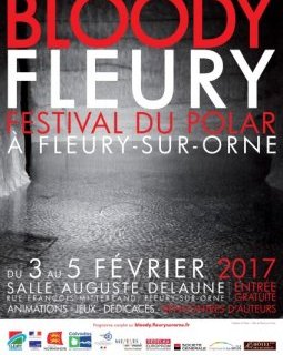 Le Festival Bloody Fleury sur le Polar...
